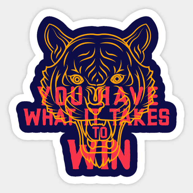 YOU HAVE WHAT IT TAKES TO WIN Sticker by C-O-A-C-H